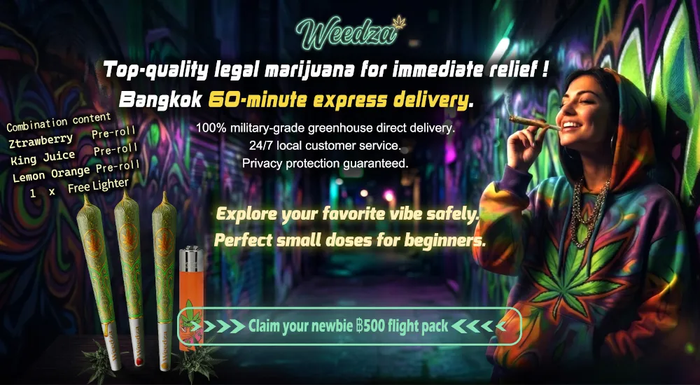 Weedza 60-minute express delivery at Bangkok